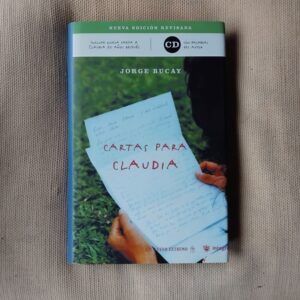 Cartas para Claudia (con CD), de Jorge Bucay