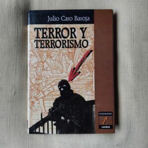 Terror y terrorismo, de Julio Caro Baroja