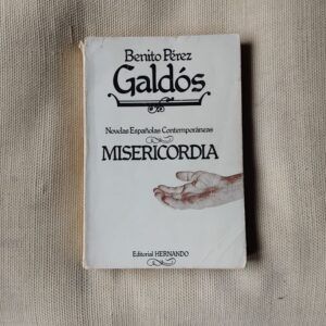 Misericordia, de Benito Pérez Galdós
