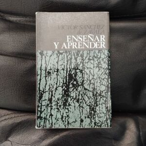 Enseñar y aprender, de Víctor Sánchez de Zavala