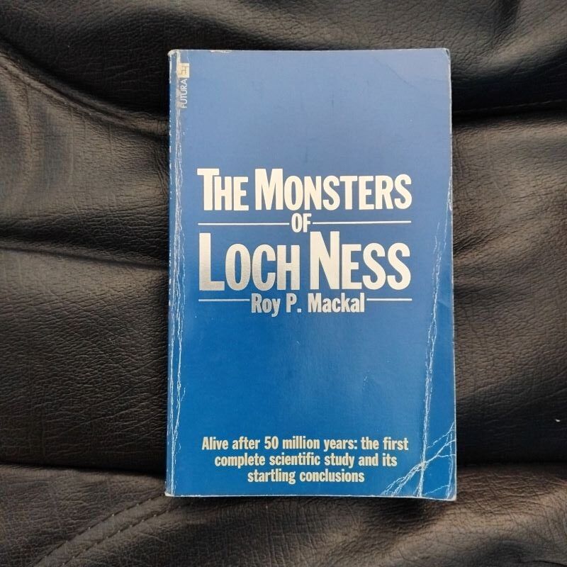 The Monsters of Loch Ness, by Roy P. Mackal