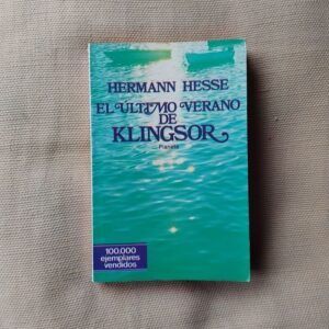 El último verano de Klingsor, de Hermann Hesse