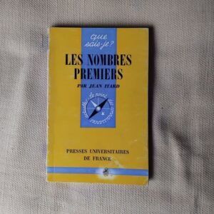 Les Nombres Premiers, par Jean Itard