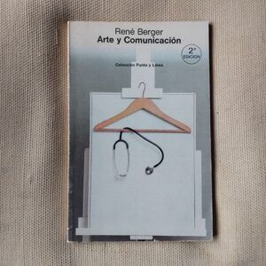 Arte y comunicación, de René Berger