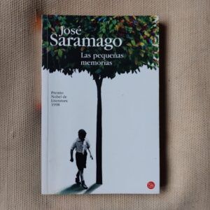 Las pequeñas memorias, de José Saramago