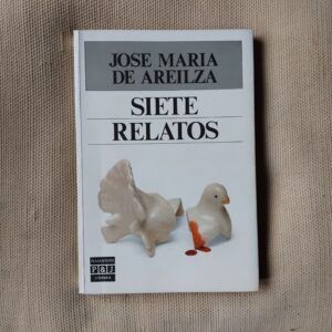 Siete relatos, de José María de Areilza