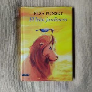 El león jardinero, de Elsa Punset