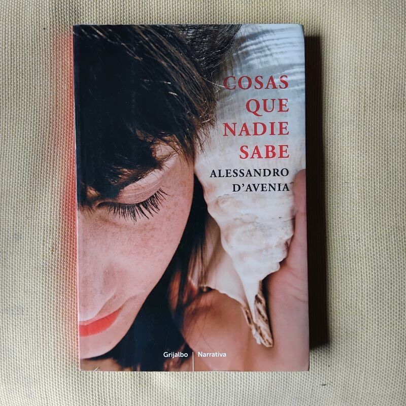 Cosas que nadie sabe, de Alessandro d'Avenia