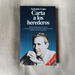 Carta a los herederos, de Antonio Gala