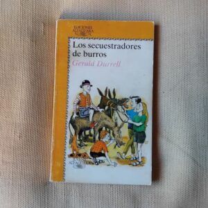 Los secuestradores de burros, de Gerald Durrell