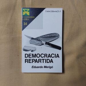 Democracia repartida, de Eduardo Merigó