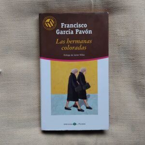 Las hermanas coloradas, de Francisco García Pavón