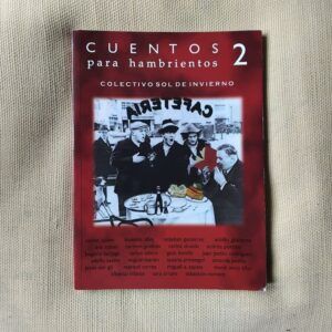 Cuentos para hambrientos 2, de Colectivo Sol de Invierno
