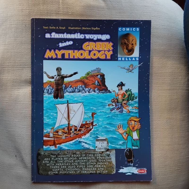 A Fantastic Voyage into Greek Mythology, by Sofia A. Souli