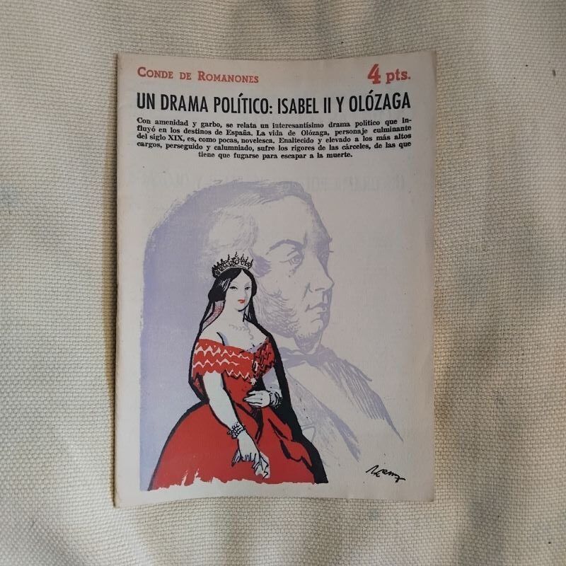 Un drama político: Isabel II y Olózaga, del Conde de Romanones