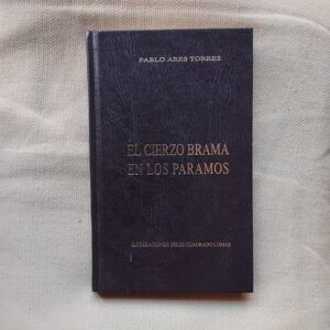 El cierzo brama en los páramos, de Pablo Ares Torres