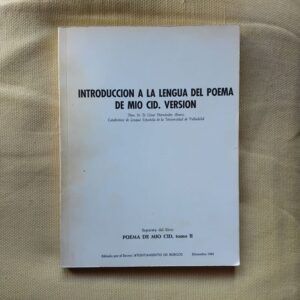 Introducción a la lengua del Poema de Mio Cid, de César Hernández Alonso