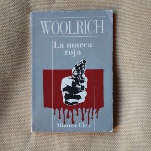 La marea roja, de Cornell Woolrich (William irish)