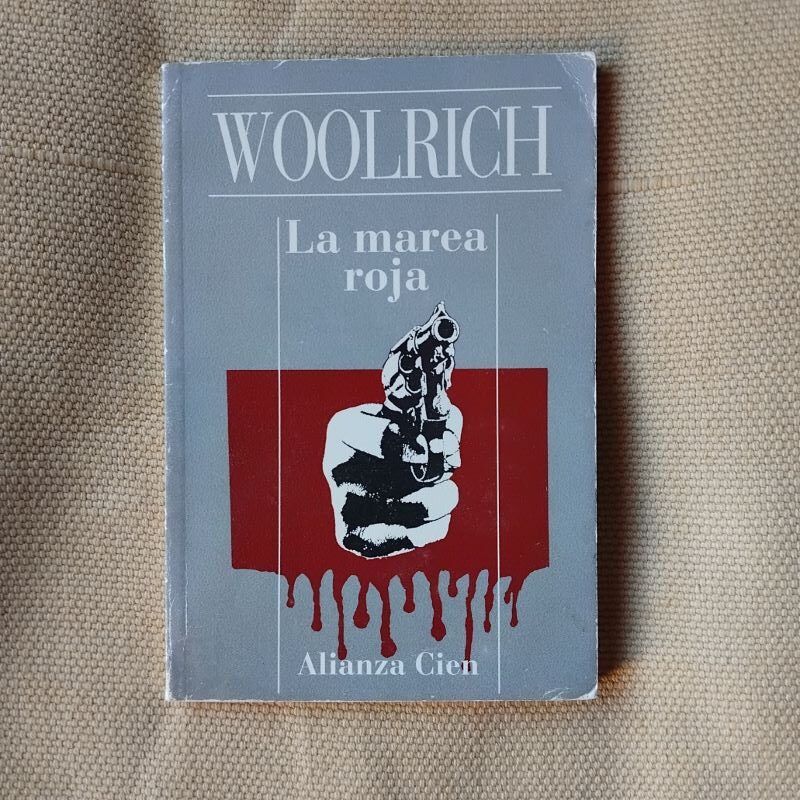La marea roja, de Cornell Woolrich (William irish)