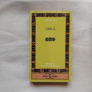 Lírica, de Lope de Vega.