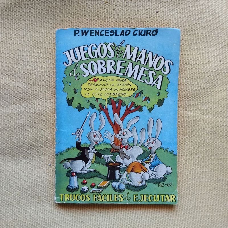 Juegos de manos de sobremesa, de Wenceslao Ciuró (Ling-Kai-Fu)