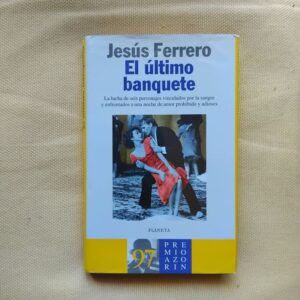 El último banquete, de Jesús Ferrero