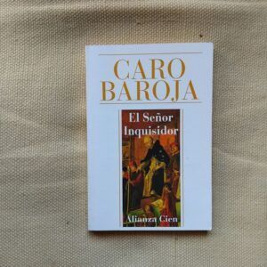 El señor inquisidor, de Julio Caro Baroja