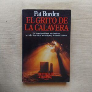 El grito de la calavera, de Pat Burden