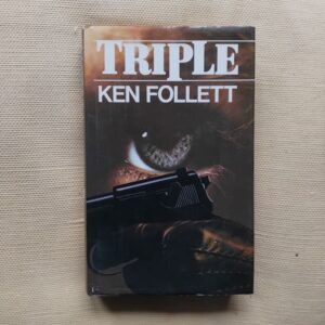 Triple, de Ken Follett