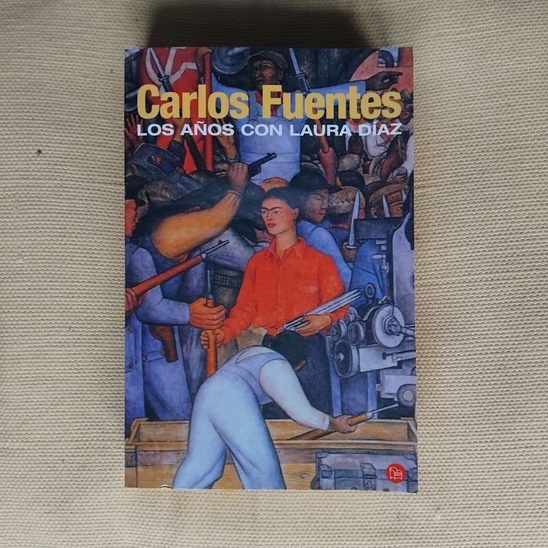 Los años con Laura Díaz, de Carlos Fuentes