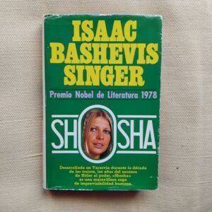 Shosha, de Isaac Bashevis Singer