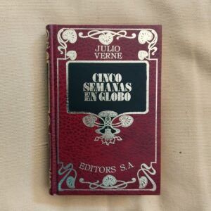 Cinco semanas en globo, de Jules (Julio) Verne