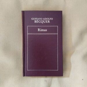 Rimas y otros poemas, de Gustavo Adolfo Bécquer