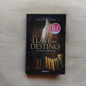 La llave del destino, de Glenn Cooper