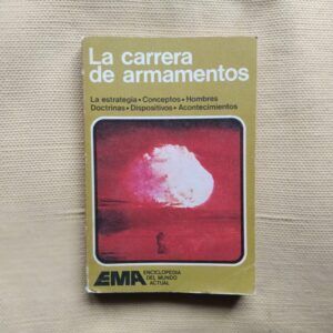La carrera de armamentos