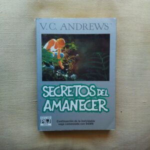 Secretos del amanecer (Saga Cutler 2), de V.C. Andrews