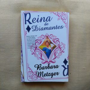 Reina de diamantes, de Barbara Metzger