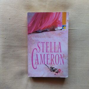 Venganza y amor, de Stella Cameron