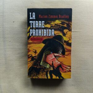 La torre prohibida (Saga Darkover 5), de Marion Zimmer Bradley