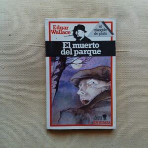 El muerto del parque, de Edgar Wallace