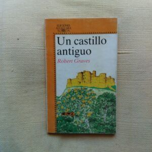 Un castillo antiguo, de Robert Graves