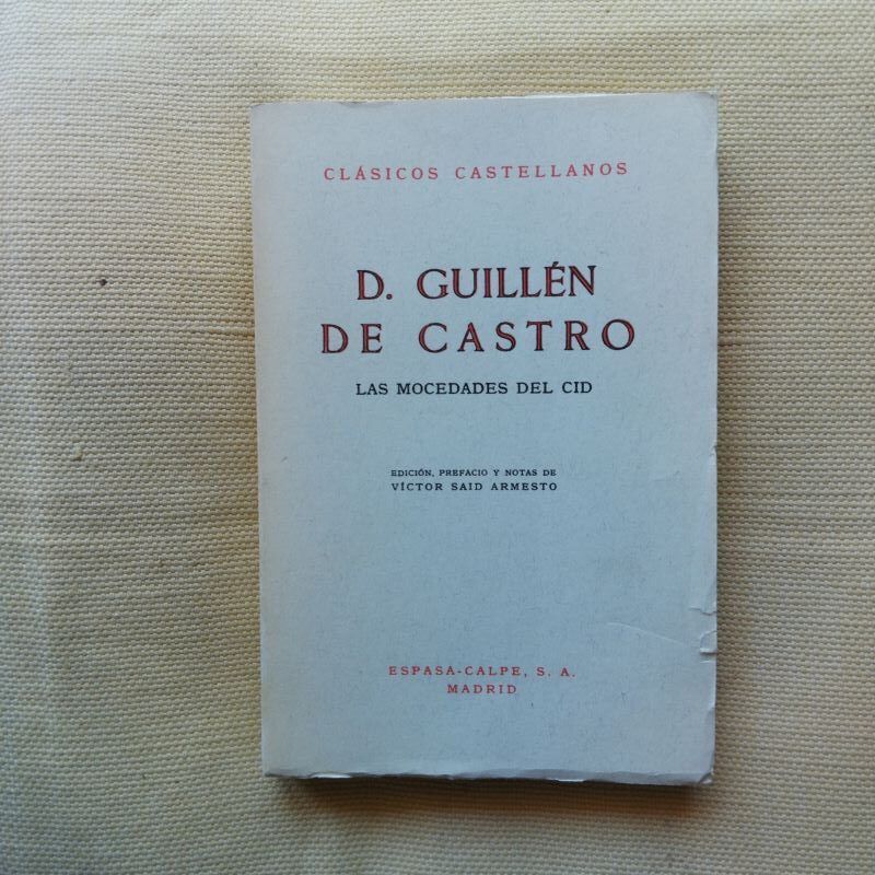 Las mocedades del Cid, de Guillén de Castro