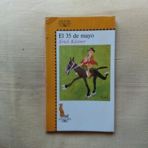 El 35 de mayo o Konrad cabalga por el Océano Pacífico, de Erich Kästner