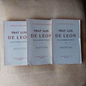 De los nombres de Cristo, tomos I, II y III, de Fray Luis de León