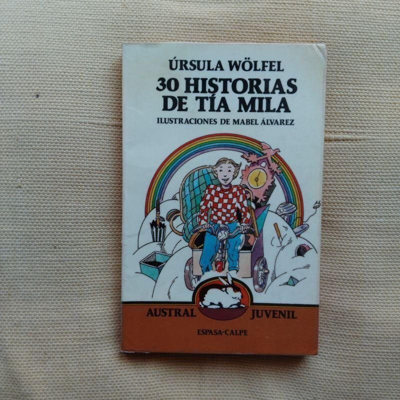 30 historias de tía Mila, de Ursula Wölfel