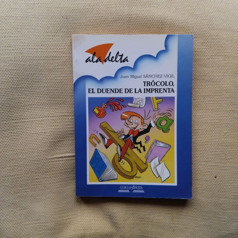 Trócolo, el duende de la imprenta, de Juan Miguel Sánchez Vigil