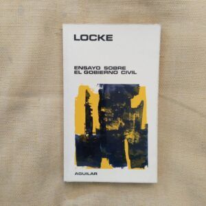 Ensayo sobre el gobierno civil, de John Locke