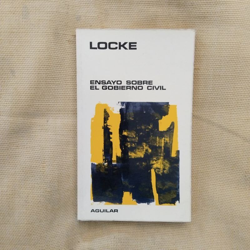 Ensayo sobre el gobierno civil, de John Locke