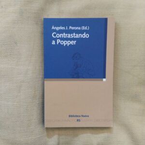 Contrastando a Popper. Ángeles J. Perona (editora)