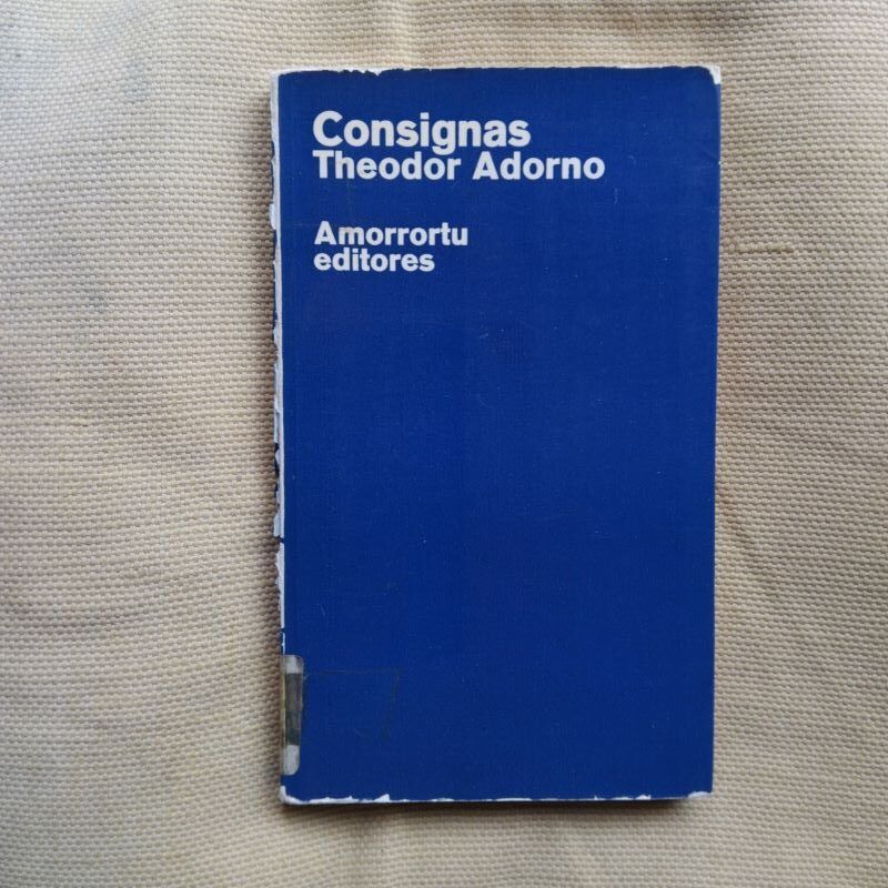 Consignas, de Theodor Adorno